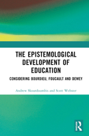 The Epistemological Development of Education 0367757613 Book Cover