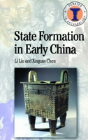 State Formation in Early China (Duckworth Debates in Archaeology) 0715632248 Book Cover