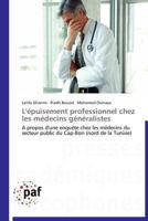 L'Épuisement Professionnel Chez Les Médecins Généralistes 3838170334 Book Cover