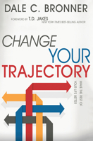 Change Your Trajectory 1629115525 Book Cover