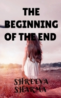 The beginning of the end B0BWFCXQF5 Book Cover