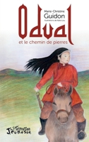 Odval et le chemin de pierres (Jeunesse) (French Edition) 2343196354 Book Cover