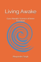 Living Awake: Guru Nanak’s Science of Inner Freedom B0H29J16NN Book Cover