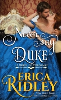 Never Say Duke 1943794553 Book Cover