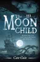 The Moon Child (Children of the Fire) 1783700580 Book Cover