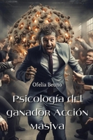 Psicología del ganador Acción masiva null Book Cover
