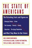 The State of Americans: This Generation and the Next 0684823365 Book Cover