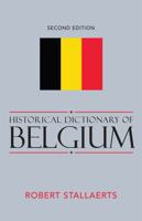 Historical Dictionary of Belgium 081085595X Book Cover