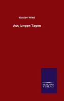 Aus Jungen Tagen 3846063231 Book Cover