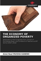 The Economy of Organized Poverty 6630224914 Book Cover