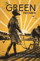 In Green Pastures 1528996429 Book Cover