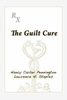 The Guilt Cure 1926715535 Book Cover