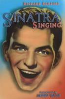 Sinatra Singing 0976387786 Book Cover