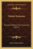 Oxford Sermons Preached Before the University 1018922350 Book Cover