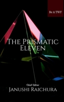 The Prismatic Eleven B09N3MWL7M Book Cover