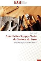 Spa(c)Cificita(c)S Supply Chain Du Secteur Du Luxe 3841794769 Book Cover