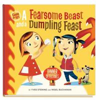 A Fearsome Beast and a Dumpling Feast 0648008703 Book Cover