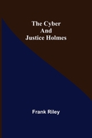 The Cyber and Justice Holmes 9356230544 Book Cover
