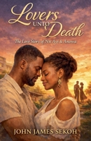 Lovers Unto Death B0GTNFXGDL Book Cover