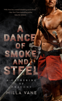 A Dance of Smoke and Steel 0593197186 Book Cover