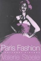 Paris Fashion: A Cultural History 0195044657 Book Cover