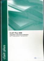 CLAIT Plus 2006 Unit 1 Integrated E-Document Production Using Windows 7 and Word 2010 1860058582 Book Cover