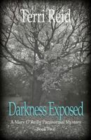 Darkness Exposed 1490367233 Book Cover