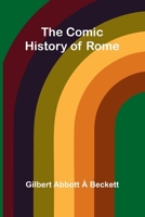 The Comic History Of Rome 936839167X Book Cover