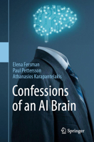 Confessions of an AI Brain 3031259343 Book Cover