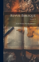 Revue Biblique; Volume 10 1145411207 Book Cover