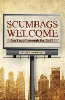 Scumbags Welcome 1633060470 Book Cover