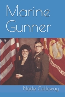 Marine Gunner B08J1WLYLJ Book Cover