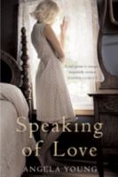 Speaking of Love 1905636067 Book Cover