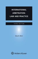 International Arbitration: Law and Practice 9041145621 Book Cover