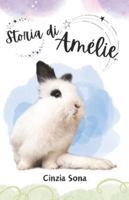 Storia di Amélie: Coniglietta diversamente pelosa (Italian Edition) B0CSNP1YG6 Book Cover