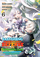 Easygoing Territory Defense by the Optimistic Lord: Production Magic Turns a Nameless Village Into the Strongest Fortified City (Manga) Vol. 6 B0DYNFSV78 Book Cover