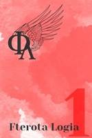 Fterota Logia Volume 1 0359037399 Book Cover