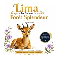 Lima et les Secrets de la Forêt Splendeur (French Edition) B0H7QBFZL9 Book Cover