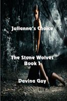 Julianna's Choice 1625267215 Book Cover