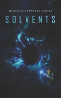 Solvents: A Sci-Fi Time Travel Novelette B08GB253WV Book Cover