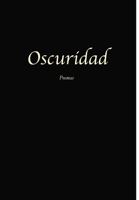 Oscuridad 1326769677 Book Cover