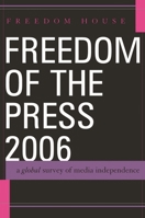 Freedom of the Press 2006 PB 0742554368 Book Cover