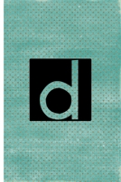 The Letter D: Teal & Gold Dots Monagram 6 x 9 inch 120 Page Journal Diary Notebook 1712186337 Book Cover
