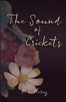 The Sound of Crickets 1990496075 Book Cover