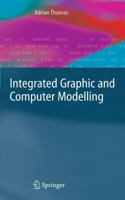 Integrated Graphic and Computer Modelling 144716136X Book Cover