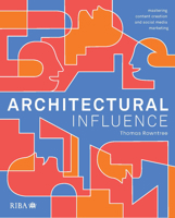 Architectural Influence: Mastering content creation and social media marketing 191572256X Book Cover