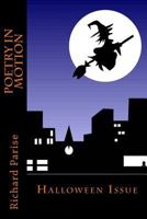 Poetry in Motion: Halloween Issue 1481997319 Book Cover