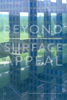 Beyond Surface Appeal: Literalism, Sensibilities, and Constituencies in the Work of James Carpenter 1934510173 Book Cover