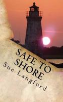 Safe to Shore 1535331100 Book Cover