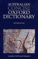 Australian Concise Oxford Dictionary 0195568869 Book Cover